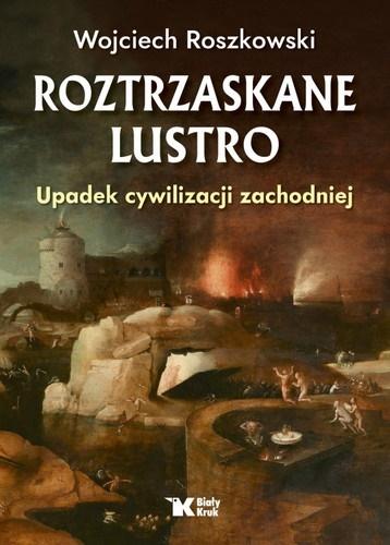 “Contemporary Western liberalism is not liberal at all”, interview with Prof. Wojciech Roszkowski
