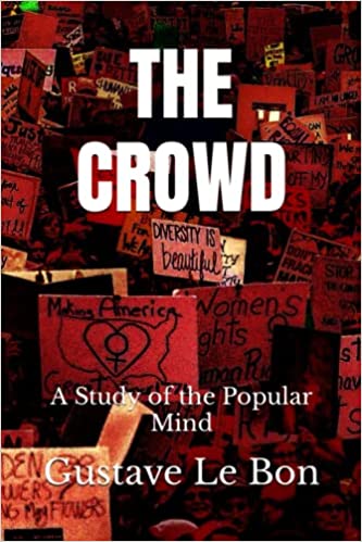 群衆心理 ギュスターヴ・ル・ボン